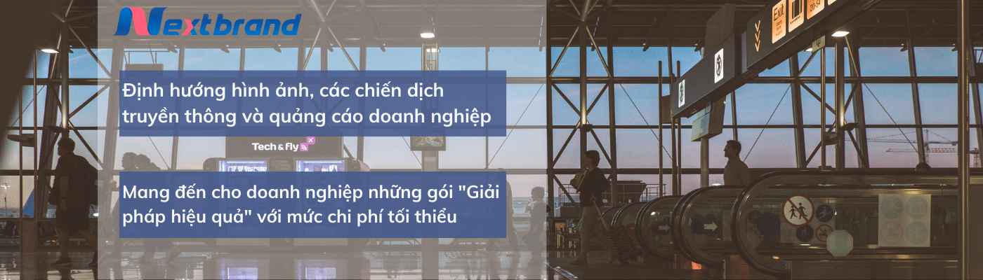 Quảng cáo sân bay – Nextbrand Việt Nam