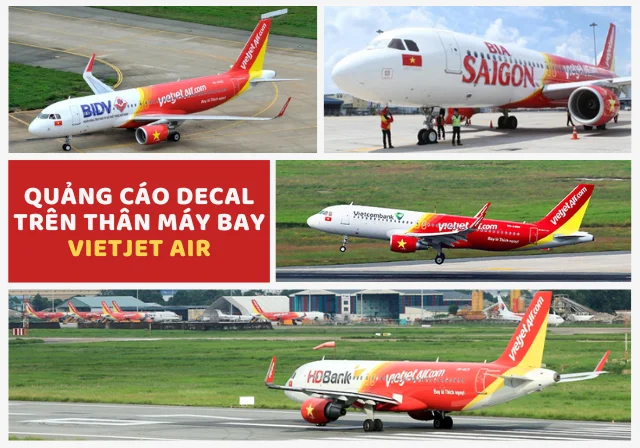 Quảng cáo decal trên thân máy bay Vietjet Air Quảng cáo decal trên thân máy bay Vietjet Air
