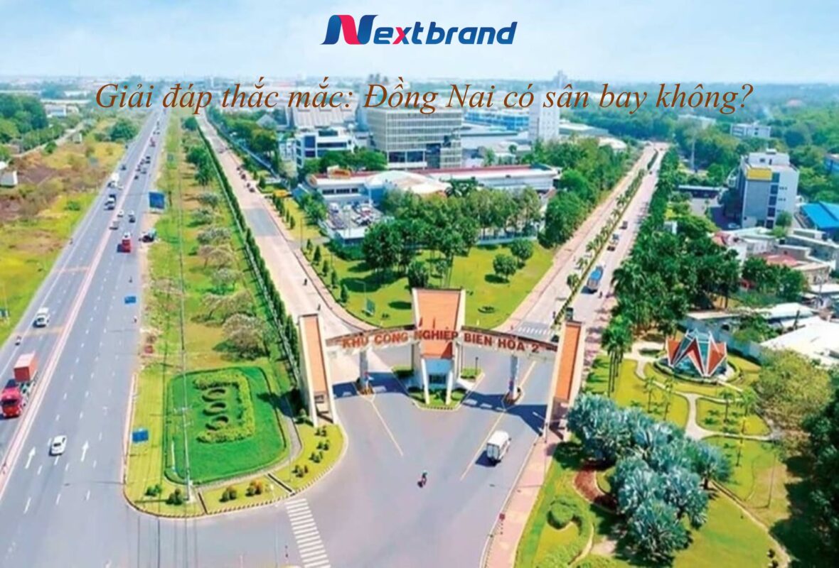 Giải đáp thắc mắc: Đồng Nai có sân bay không?