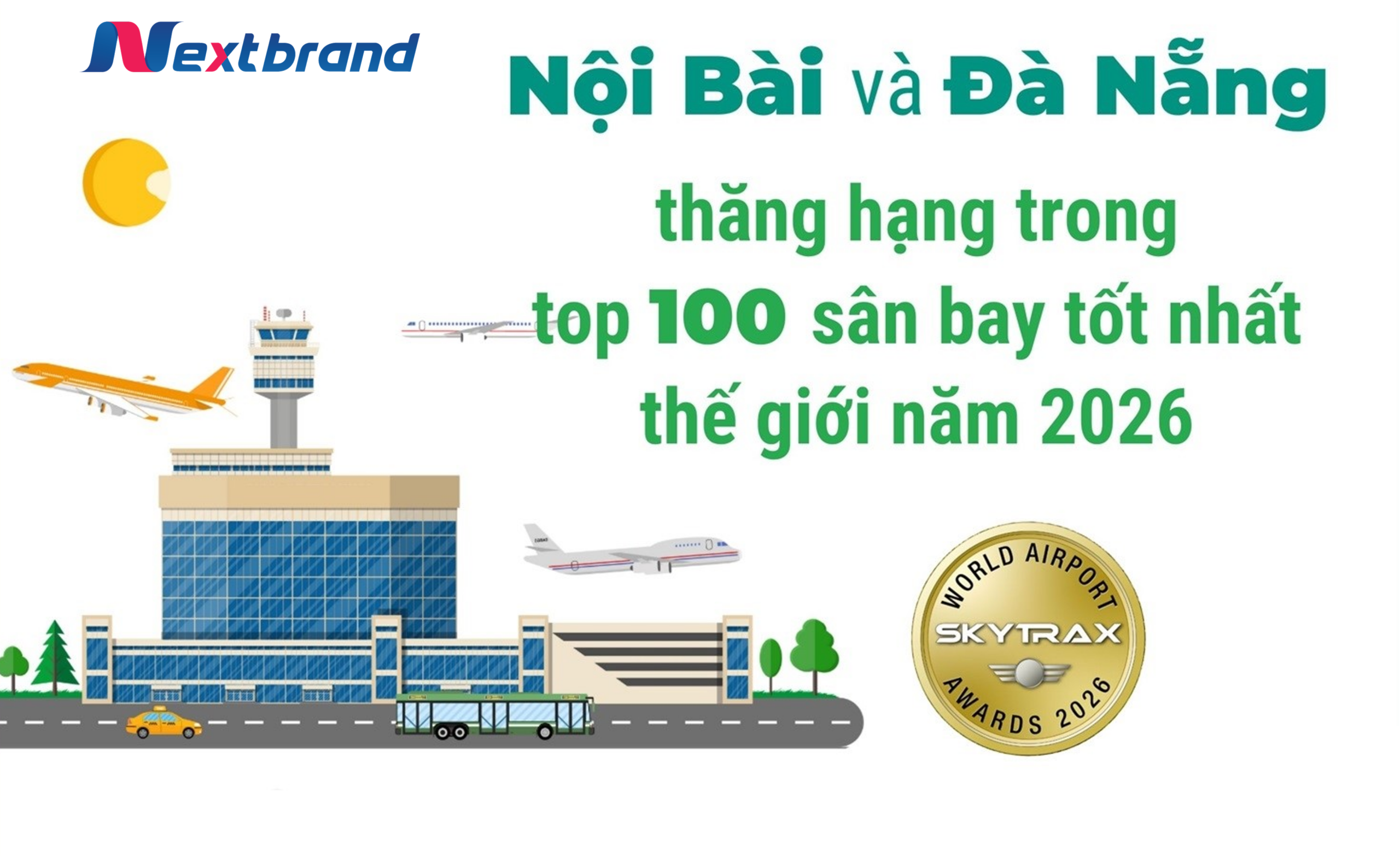 Sân bay Nội Bài thăng hạng trên bảng xếp hạng sân bay thế giới Skytrax 2026